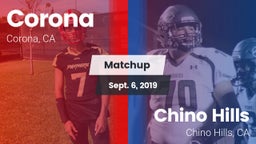 Matchup: Corona  vs. Chino Hills  2019