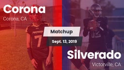 Matchup: Corona  vs. Silverado  2019