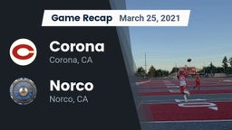 Recap: Corona  vs. Norco  2021