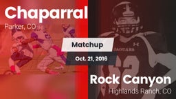 Matchup: Chaparral High vs. Rock Canyon  2016