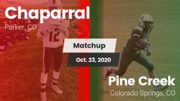 Matchup: Chaparral High vs. Pine Creek  2020
