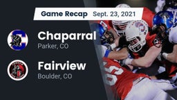 Recap: Chaparral  vs. Fairview  2021