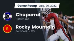 Recap: Chaparral  vs. Rocky Mountain  2022