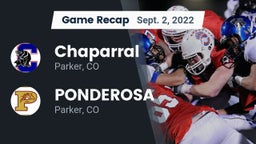 Recap: Chaparral  vs. PONDEROSA  2022
