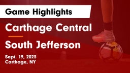 Carthage Central  vs South Jefferson  Game Highlights - Sept. 19, 2023
