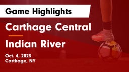 Carthage Central  vs Indian River  Game Highlights - Oct. 4, 2023