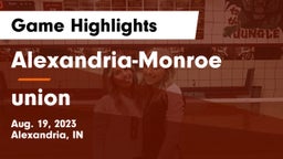 Alexandria-Monroe  vs union  Game Highlights - Aug. 19, 2023