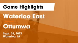 Waterloo East  vs Ottumwa  Game Highlights - Sept. 26, 2023
