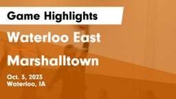 Waterloo East  vs Marshalltown  Game Highlights - Oct. 3, 2023