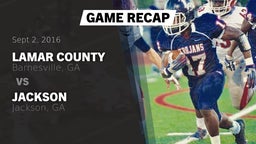 Recap: Lamar County  vs. Jackson  2016