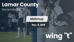 Matchup: Lamar County High vs. wing "t" 2018