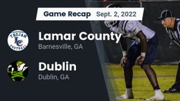 Recap: Lamar County  vs. Dublin  2022