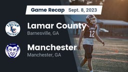 Recap: Lamar County  vs. Manchester  2023