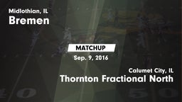 Matchup: Bremen vs. Thornton Fractional North  2016