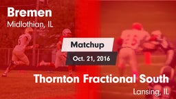 Matchup: Bremen vs. Thornton Fractional South  2016