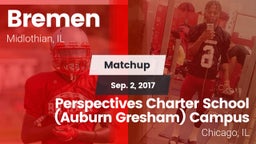 Matchup: Bremen vs. Perspectives Charter School (Auburn Gresham) Campus 2017