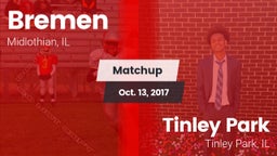 Matchup: Bremen vs. Tinley Park  2017