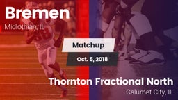 Matchup: Bremen vs. Thornton Fractional North  2018