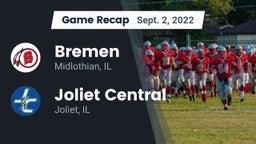 Recap: Bremen  vs. Joliet Central  2022