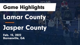 Lamar County  vs Jasper County  Game Highlights - Feb. 15, 2022