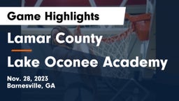 Lamar County  vs Lake Oconee Academy Game Highlights - Nov. 28, 2023