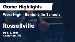 West High - Bentonville Schools vs Russellville  Game Highlights - Dec. 6, 2018