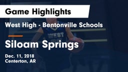 West High - Bentonville Schools vs Siloam Springs  Game Highlights - Dec. 11, 2018