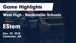 West High - Bentonville Schools vs EStem Game Highlights - Dec. 29, 2018