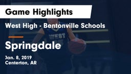 West High - Bentonville Schools vs Springdale  Game Highlights - Jan. 8, 2019