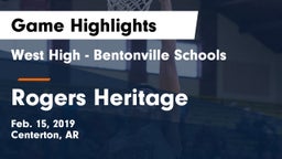 West High - Bentonville Schools vs Rogers Heritage  Game Highlights - Feb. 15, 2019