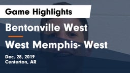 Bentonville West  vs West Memphis- West Game Highlights - Dec. 28, 2019