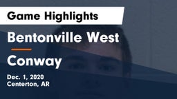 Bentonville West  vs Conway  Game Highlights - Dec. 1, 2020