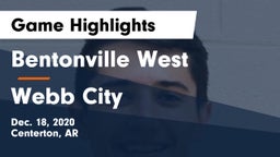 Bentonville West  vs Webb City  Game Highlights - Dec. 18, 2020