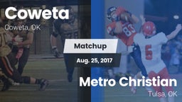 Matchup: Coweta  vs. Metro Christian  2017