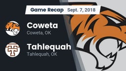 Recap: Coweta  vs. Tahlequah  2018