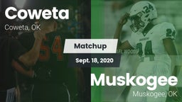 Matchup: Coweta  vs. Muskogee  2020