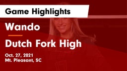 Wando  vs Dutch Fork High Game Highlights - Oct. 27, 2021