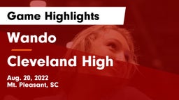 Wando  vs Cleveland High Game Highlights - Aug. 20, 2022