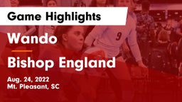 Wando  vs Bishop England Game Highlights - Aug. 24, 2022