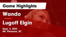Wando  vs Lugoff Elgin Game Highlights - Sept. 2, 2022