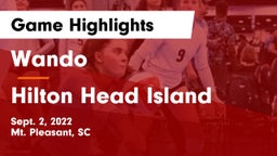 Wando  vs Hilton Head Island Game Highlights - Sept. 2, 2022
