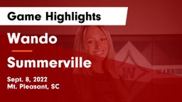 Wando  vs Summerville  Game Highlights - Sept. 8, 2022