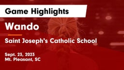 Wando  vs Saint Joseph's Catholic School Game Highlights - Sept. 23, 2023