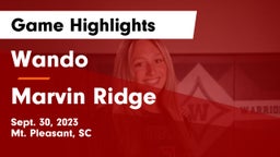 Wando  vs Marvin Ridge Game Highlights - Sept. 30, 2023