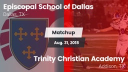 Matchup: Episcopal School of vs. Trinity Christian Academy  2018