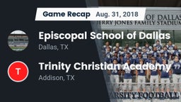 Recap: Episcopal School of Dallas vs. Trinity Christian Academy  2018