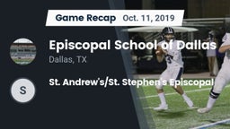 Recap: Episcopal School of Dallas vs. St. Andrew's/St. Stephen's Episcopal 2019