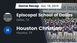 Recap: Episcopal School of Dallas vs. Houston Christian  2019