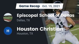 Recap: Episcopal School of Dallas vs. Houston Christian  2021