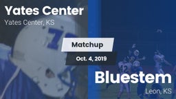 Matchup: Yates Center High Sc vs. Bluestem  2019
